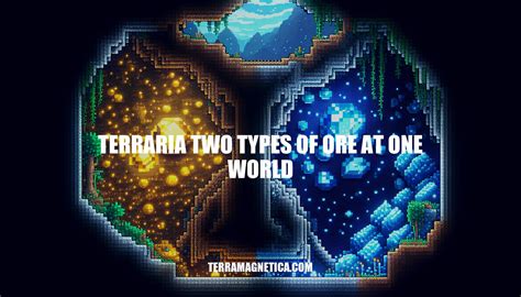 Terraria: Two Types of Ore in One World