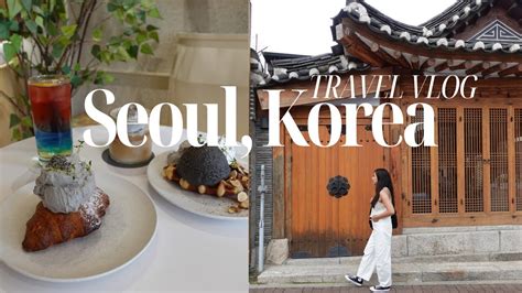 SEOUL, KOREA | Travel Vlog, Part 01 - YouTube