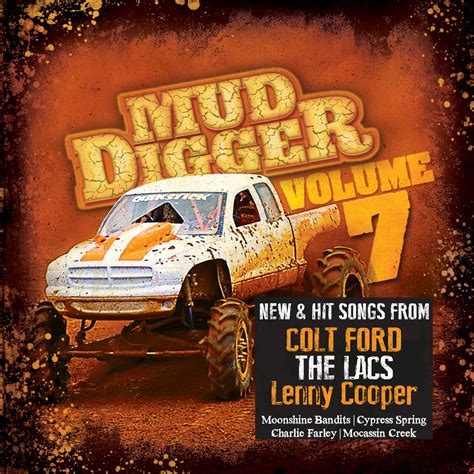 Mud Digger, Vol. 7 CD LACS, Colt Ford, Moonshine Bandits, Demun Jones ...