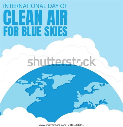 4,863 World Clean Air Day! Images, Stock Photos & Vectors | Shutterstock