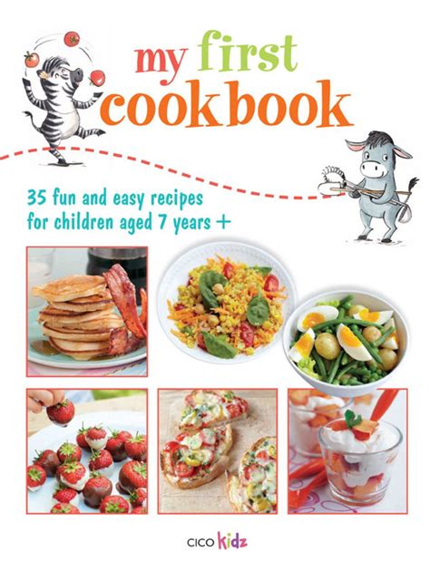 My First Cookbook (eBook) | Easy meals, Kids meals, Recipes