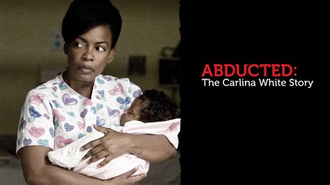 Abducted: The Carlina White Story on Apple TV