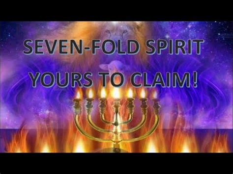 Seven-Fold Spirit of God - Yours to claim - YouTube