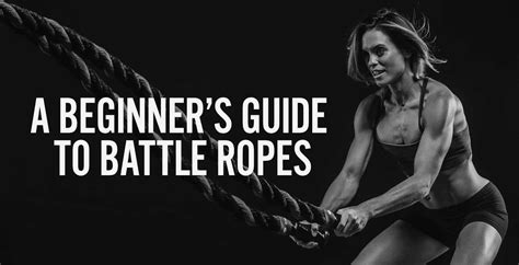 A Beginner's Guide to Battle Ropes - Onnit Academy