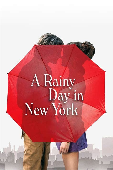 A Rainy Day in New York (2019) - Posters — The Movie Database (TMDB)