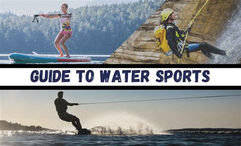 Guide to Water Sports - The Smoke Signal