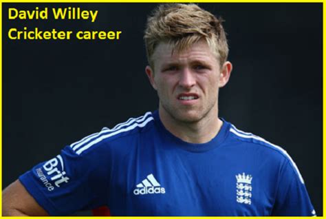 David Willey cricketer, bowling, IPL, wife, family, age, record and more