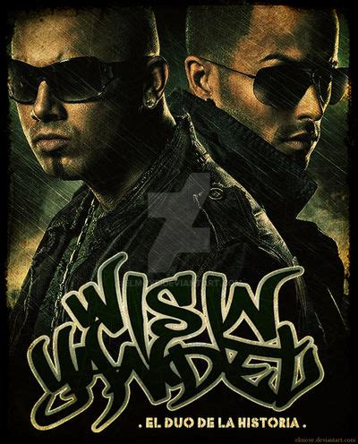 Wisin y Yandel by elmoye on DeviantArt