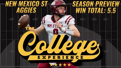 New Mexico State Aggies 2023 Season Preview | The College Football Experience - YouTube