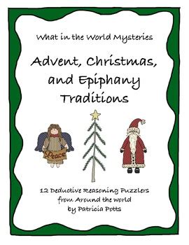 Advent, Christmas, and Epiphany Traditions: What in the World Mysteries