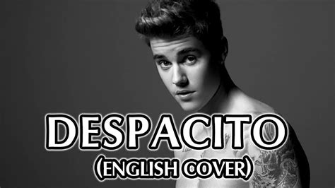 Despacito Lyrics In English Justin Bieber / Despacito ft Justin Bieber ...