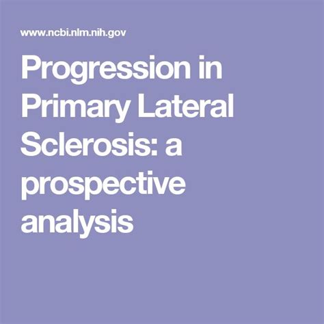 Progression in Primary Lateral Sclerosis: a prospective analysis | Analysis, Primary, Health