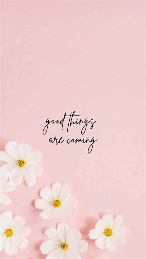 [100+] Good Things Are Coming Wallpapers | Wallpapers.com