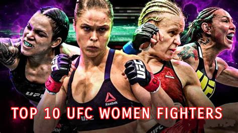 Top 10 UFC Women Fighters - MySportDab