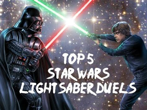 Top 5 Star Wars Lightsaber Duels - YouTube