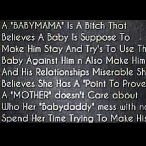 Baby Momma Quotes. QuotesGram