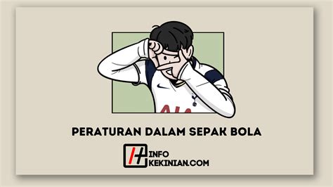 16 Peraturan dalam Sepak Bola yang Harus Dipahami Pemain