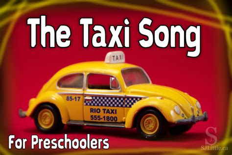 The Taxi Song for Preschoolers