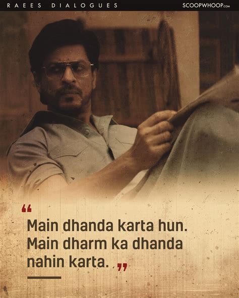 10 Best Dialogues From The Movie Raees