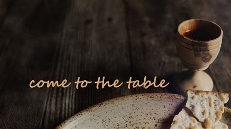 Come To the Table – Carbondale Assembly of God