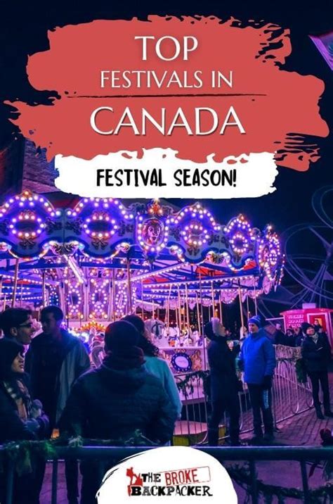 11 AMAZING Festivals in Canada You Must Go To