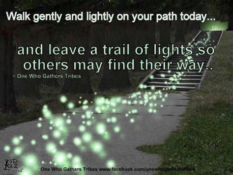 Quotes About Lighting The Way. QuotesGram