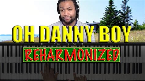 Oh Danny Boy - Reharmonized – Piano Lesson With Warren