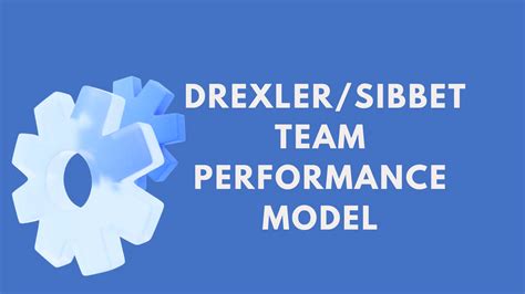 Drexler/Sibbet Team Performance Model | PM Study Circle