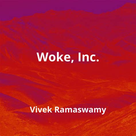 Woke, Inc. by Vivek Ramaswamy - Summary | Reading.FM