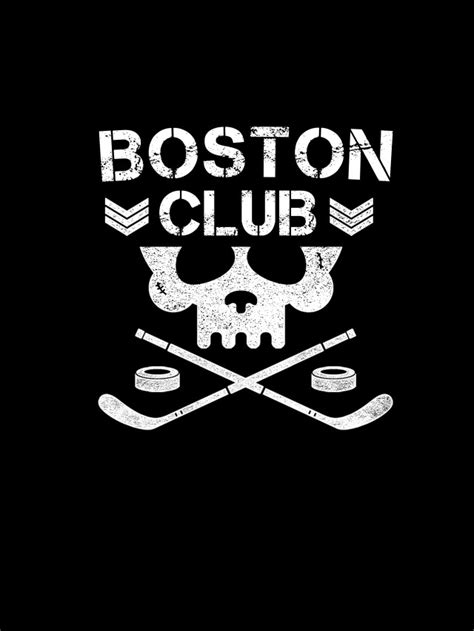 Welcome To The Club. Boston Club.