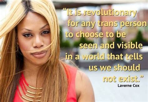 Inspirational Transgender Quotes By Icon And Trans Celebs