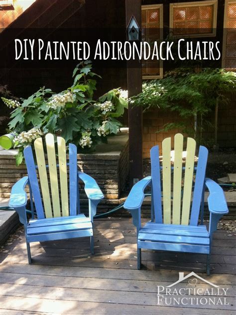 DIY Painted Adirondack Chairs – Practically Functional