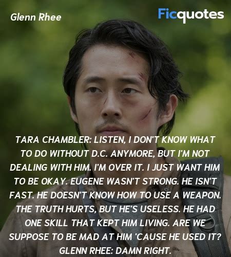 Glenn Rhee Quotes - The Walking Dead