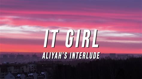 Aliyah’s Interlude - IT GIRL (Lyrics) Chords - Chordify