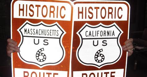 Stay on Route 6: Historic Route 6 Signs