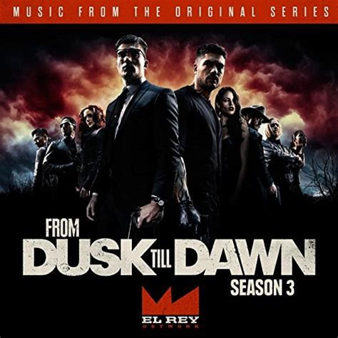 ‘From Dusk Till Dawn’ Season 3 Soundtrack Released | Film Music Reporter