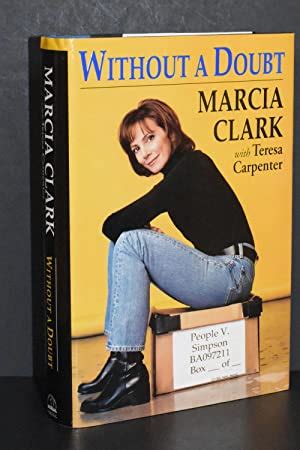 Without a Doubt de Marcia Clark: Fine Hardcover (1997) 1st Edition | Books by White/Walnut ...