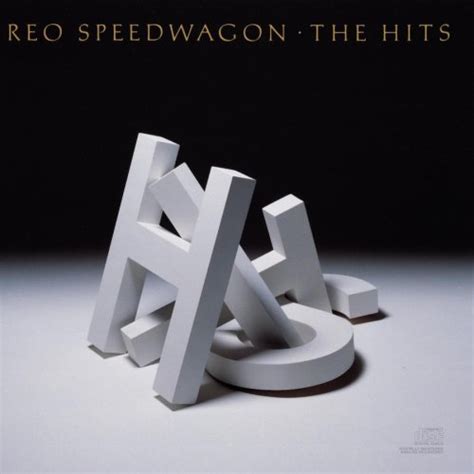 The Hits (1990) - Reo Speedwagon Albums - LyricsPond