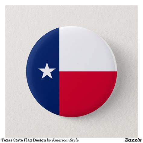 Texas State Flag Design Button | Zazzle.com | Flag design, Texas state ...