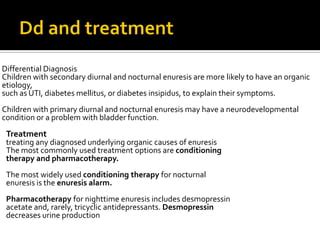 Enuresis in pediatrics | PPT