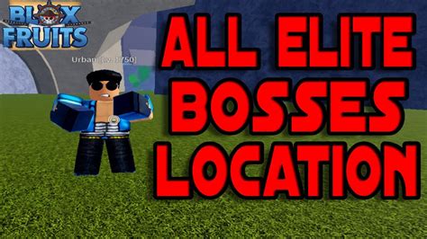 UPDATE 15 | All Elite Boss Location in Blox Fruit [spawn location] - YouTube