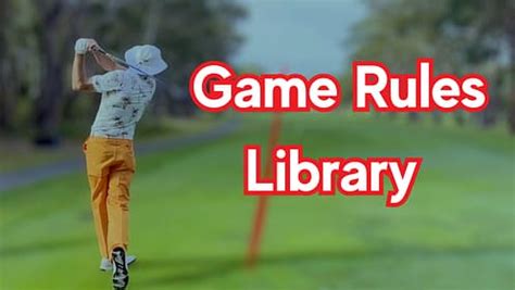 Game Rules Library — Aussie Golf Pros