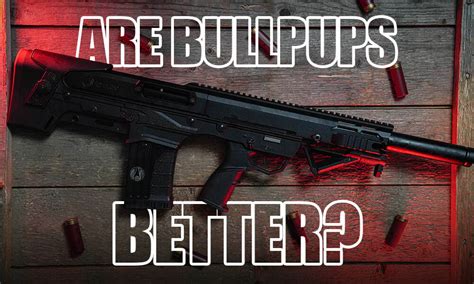 Why You Need A Bullpup Shotgun | Gun News | Firearms Updates | Gun Blog ...