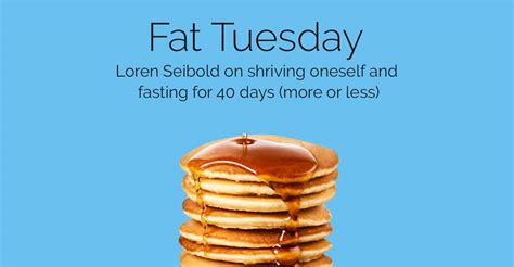 Fat Tuesday – Adventist Today