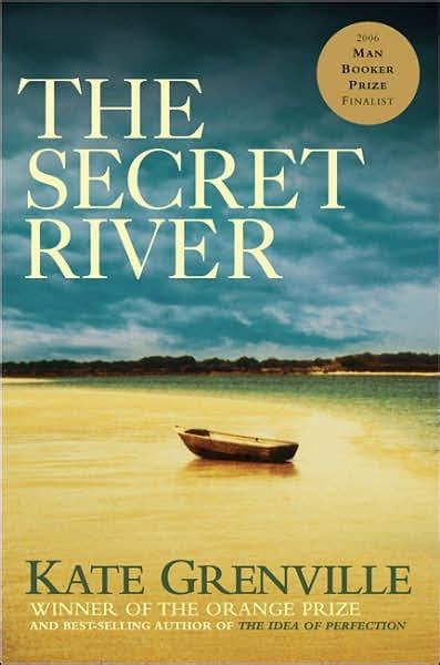 THE SECRET RIVER – A Sense of Place Magazine