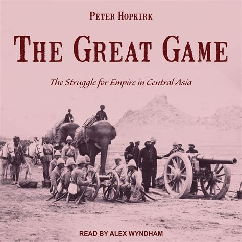 The Great Game Audiobook, written by Peter Hopkirk | Downpour.com