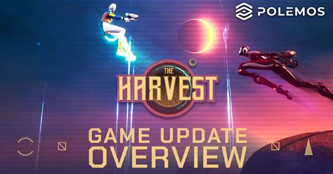 The Harvest: Game Update Overview | by Zombri | Medium