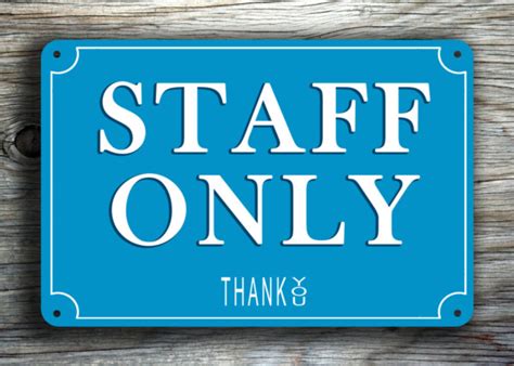 STAFF ONLY SIGN | Classic Metal Signs