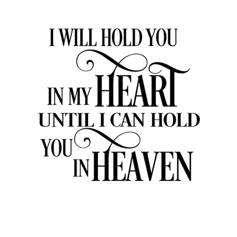 I Will Hold You in My Heart Until I Can Hold You in Heaven SVG CUT FILE Ideal for Frames - Etsy ...