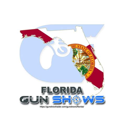 Florida Gun Shows • 2022 list of gun shows in Florida